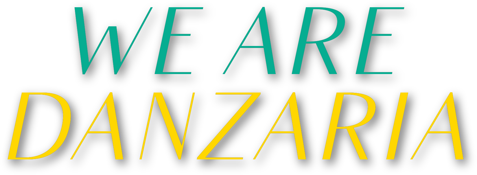 We are Danzaria